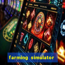 farming simulator 18 dinheiro infinito